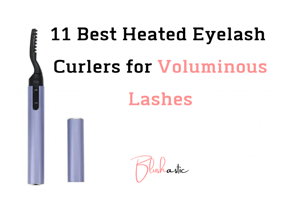 Best Heated Eyelash Curler