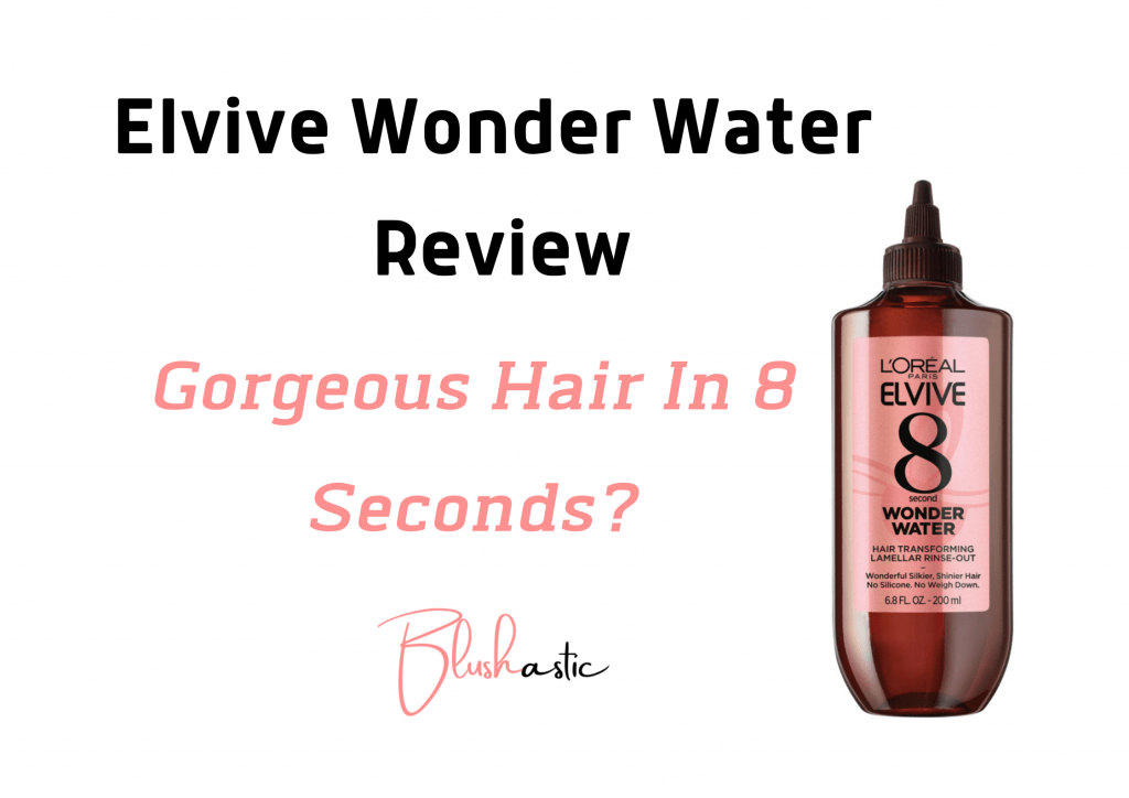 Elvive Wonder Water Reviews