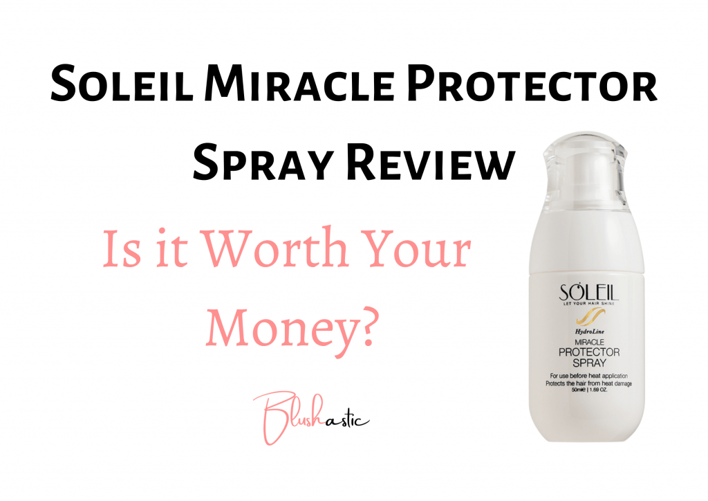 Soleil Miracle Protector Spray Reviews