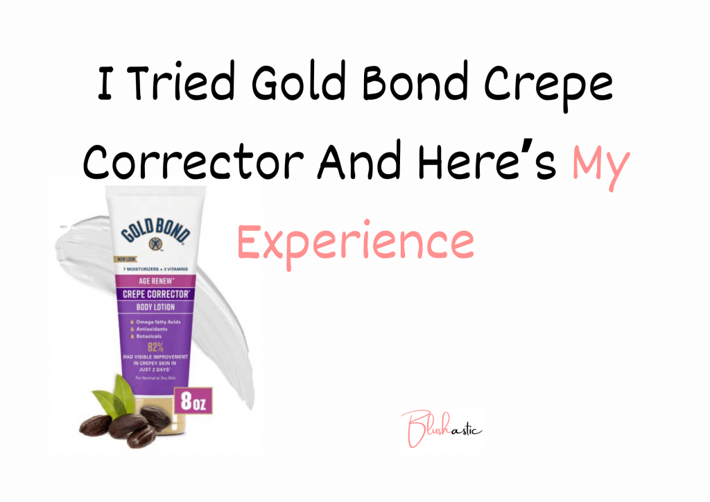 Gold Bond Crepe Corrector Reviews