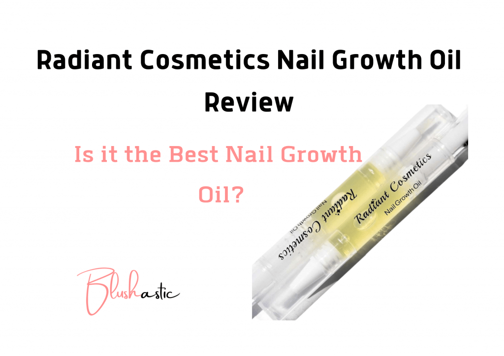 Radiant Cosmetics Nail Growth Oil reviews