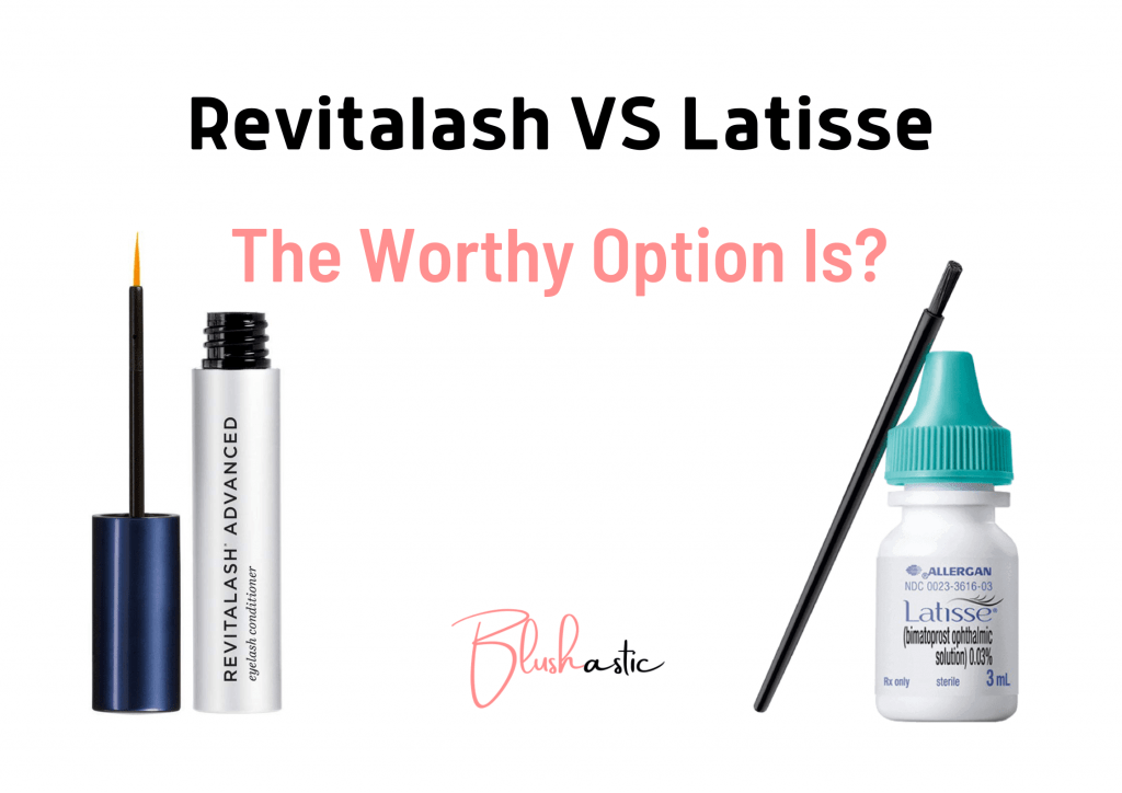 Revitalash VS Latisse
