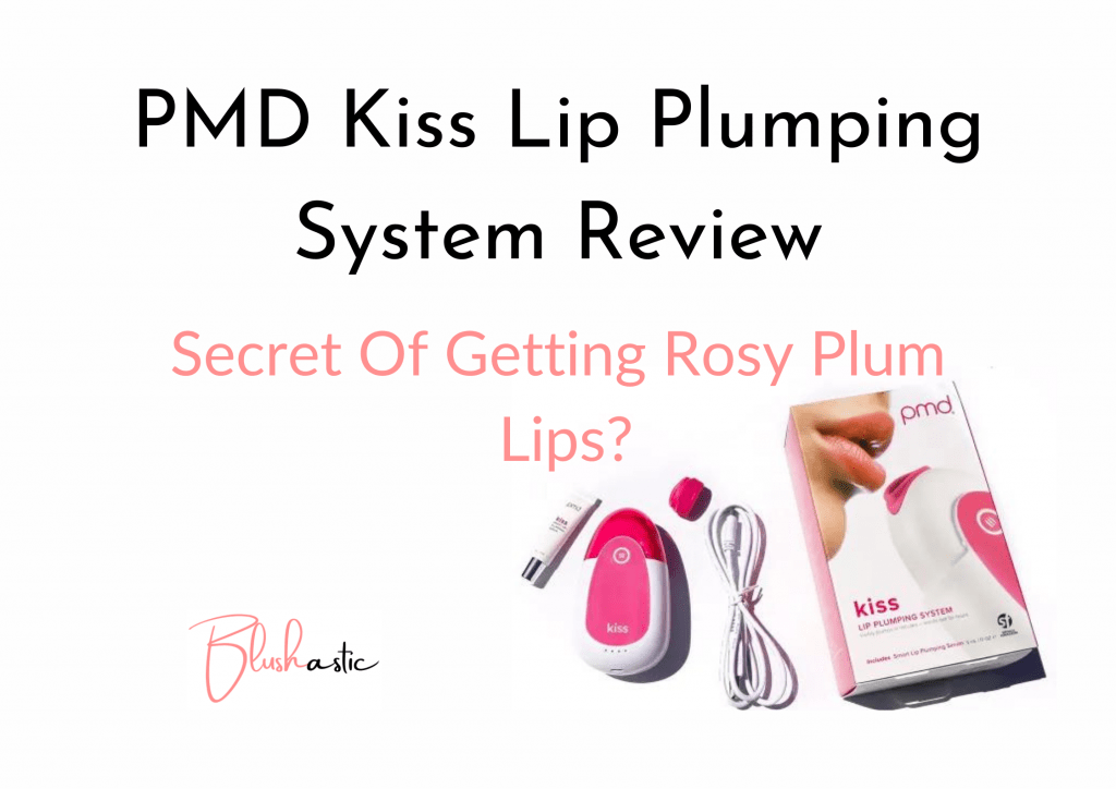 PMD Kiss Lip Plumping System Reviews