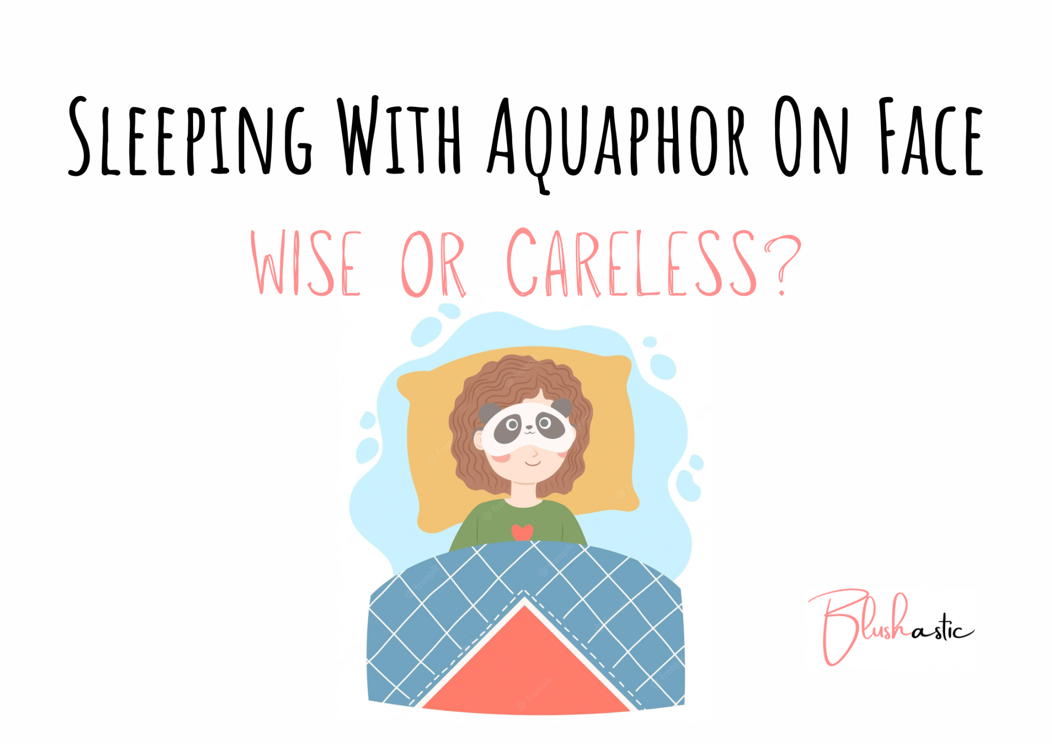 sleeping-with-aquaphor-on-face-wise-or-careless-consequences