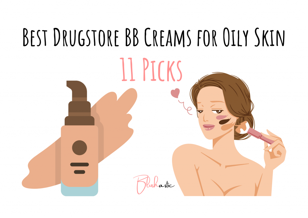 Best Drugstore BB Cream for Oily Skin