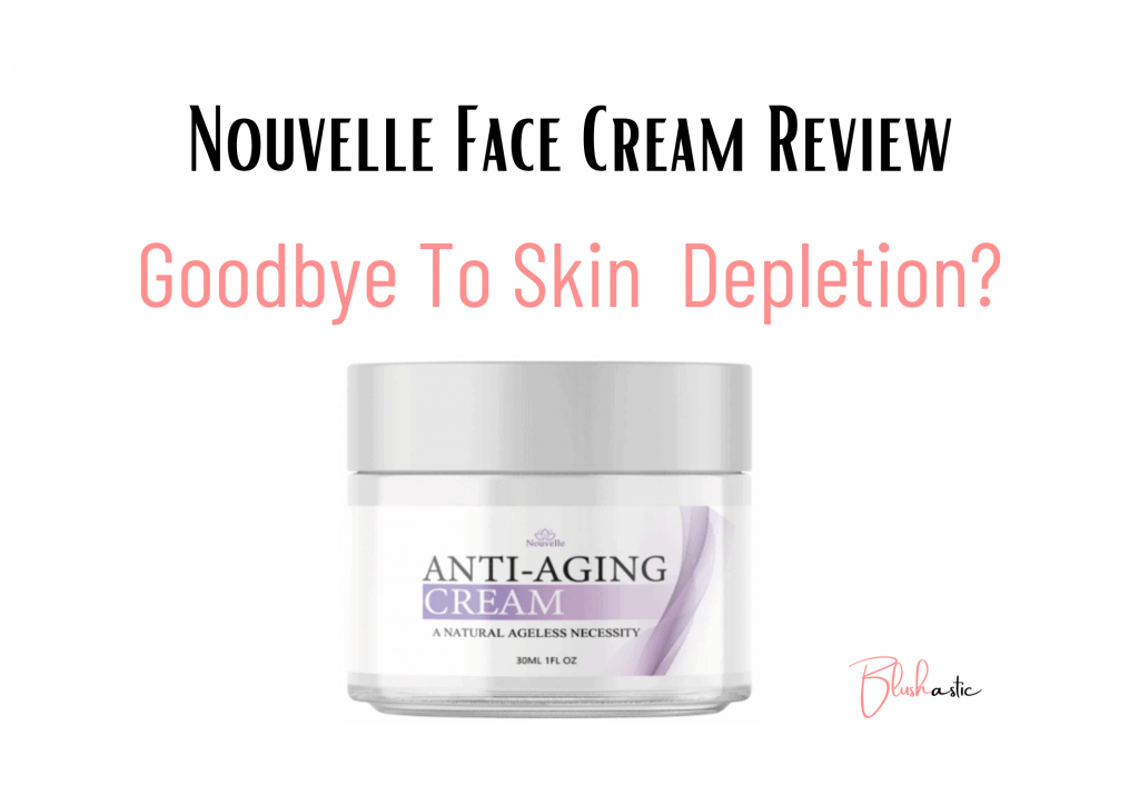 Nouvelle Face Cream Reviews