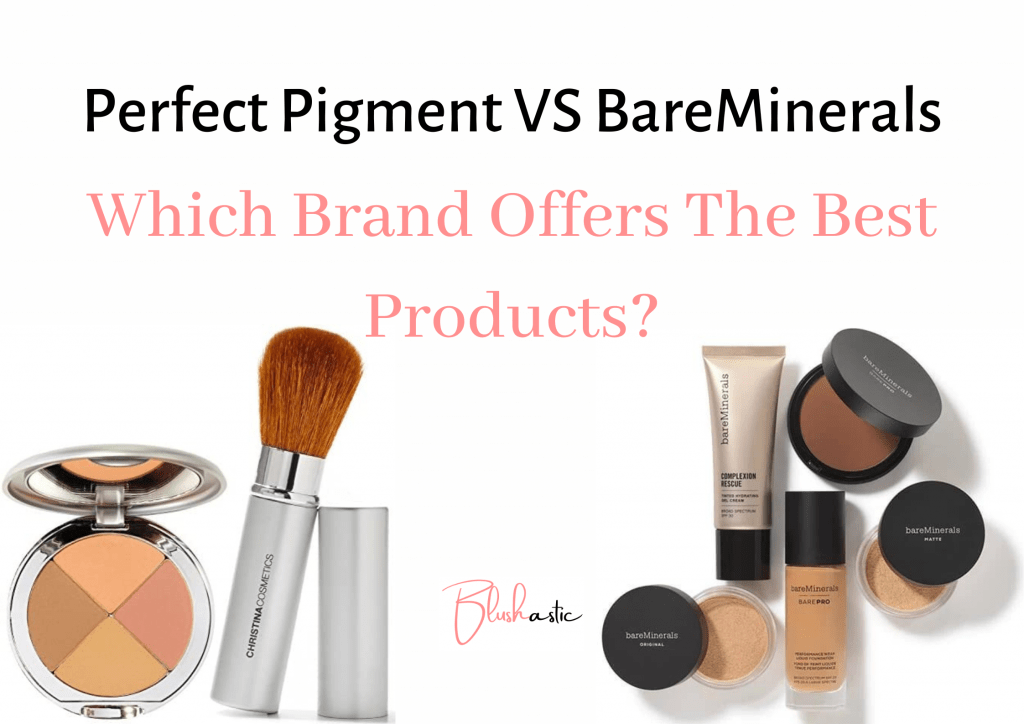 Perfect Pigment VS BareMinerals