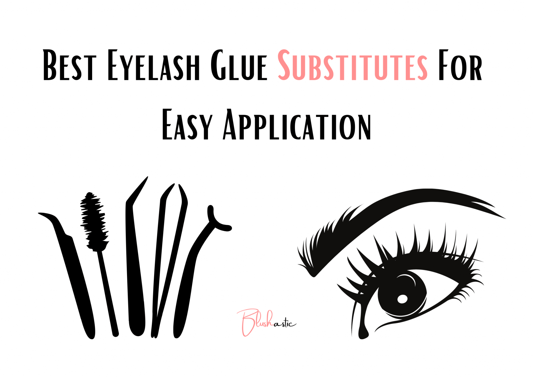 7-eyelash-glue-substitutes-one-must-know-about-blushastic