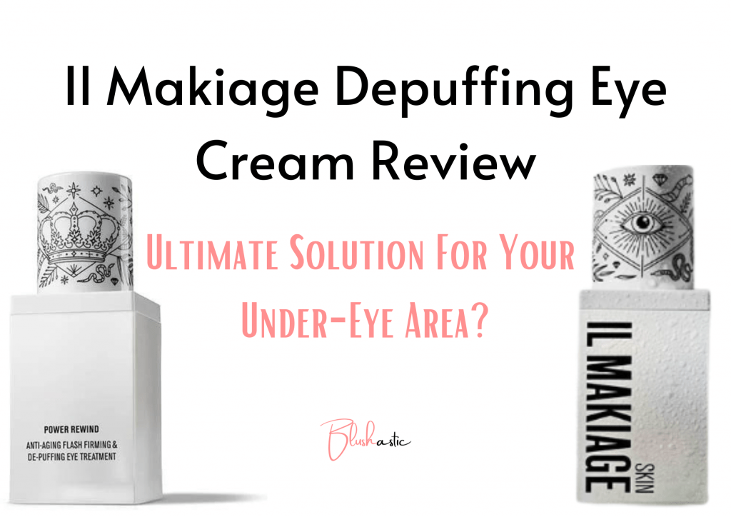 Il Makiage Depuffing Eye Cream Reviews 