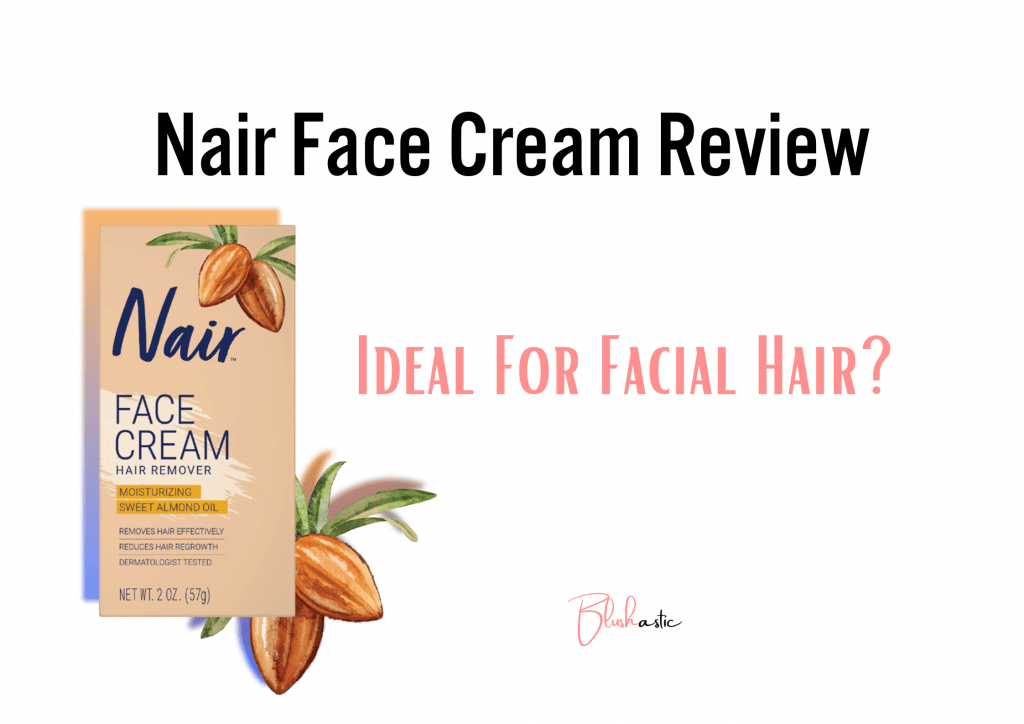 Nair Face Cream reviews