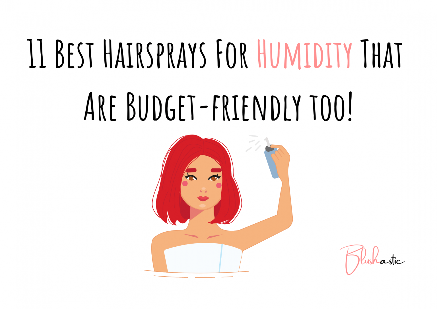 11 Best Hairsprays For Humidity 2023 (All Hair Types) Blushastic