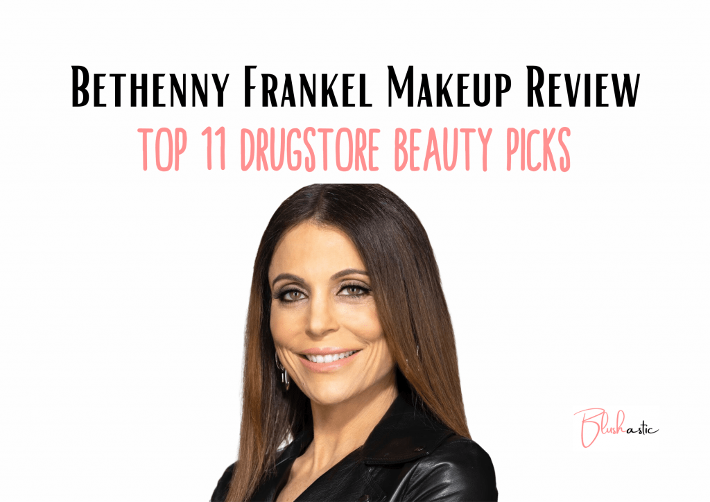 Bethenny Frankel Makeup Reviews