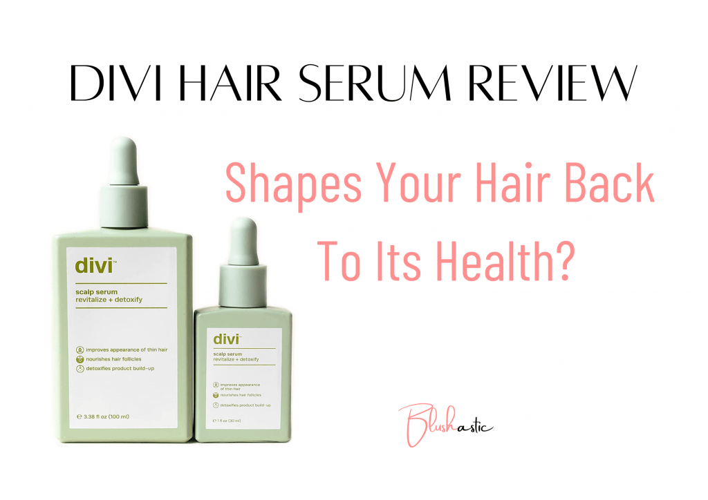 Divi Hair Serum Reviews