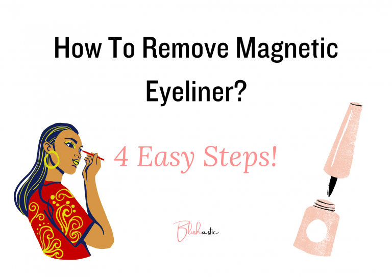 How To Remove Magnetic Eyeliner