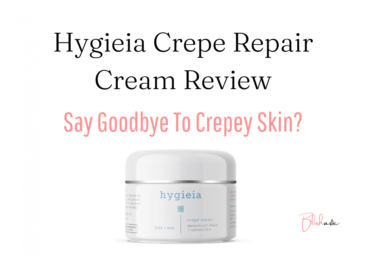 Hygieia Crepe Repair Cream Reviews Does It Even Work? Blushastic