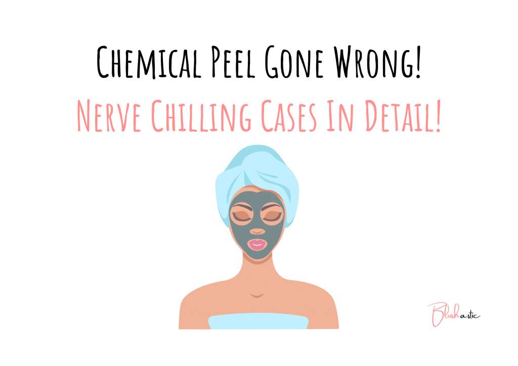 Chemical Peel Gone Wrong