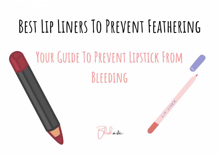 Best Lip Liner To Prevent Feathering