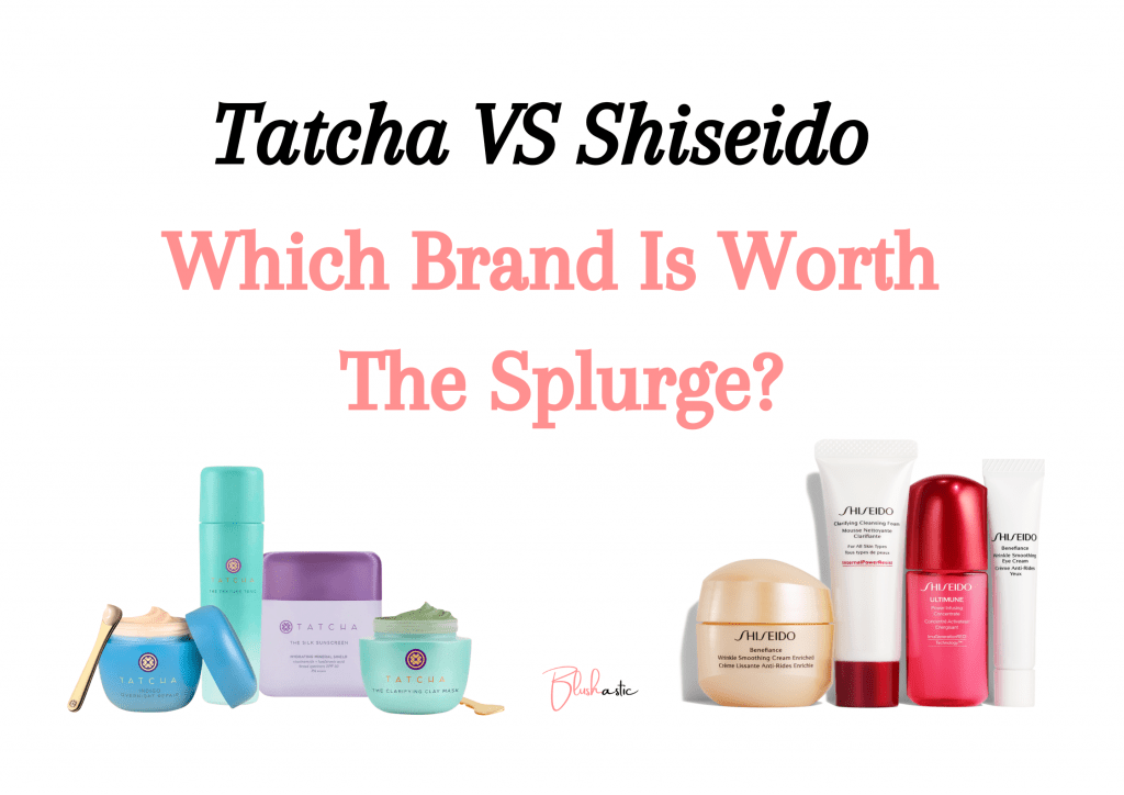 Tatcha VS Shiseido