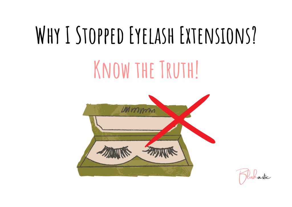 Why I Stopped Eyelash Extensions