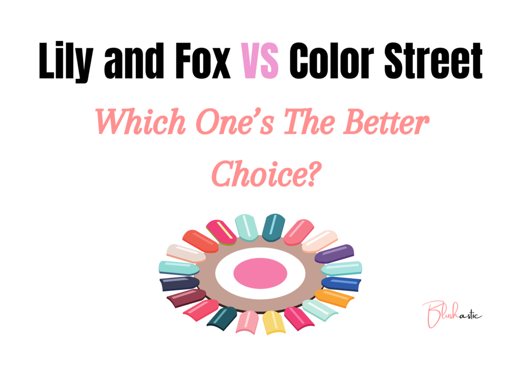 Lily and Fox VS Color Street